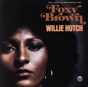 【輸入盤】Foxy Brown: Original Soundtrack From American International Pictures