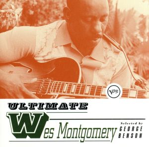 【輸入盤】Ultimate Wes Montgomery