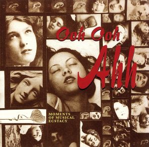 【輸入盤】Ooh Ooh Ahh: Moments of Music