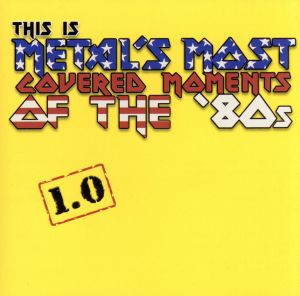 【輸入盤】This Is Metal's Most Covered Moments of 80s