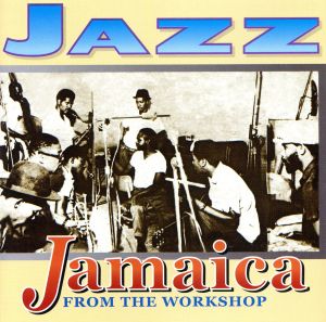 【輸入盤】Jazz Jamaica