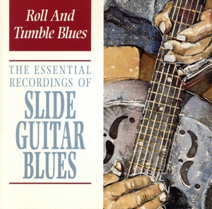 【輸入盤】Slide Guitar Blues