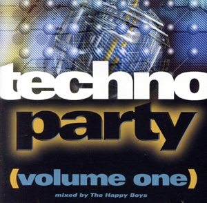 【輸入盤】Techno Party (Volume One)