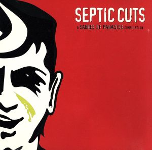 【輸入盤】Septic Cuts