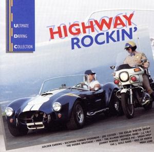 【輸入盤】Highway Rockin: 70's Rock