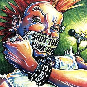 【輸入盤】Shut the Punk Up 3