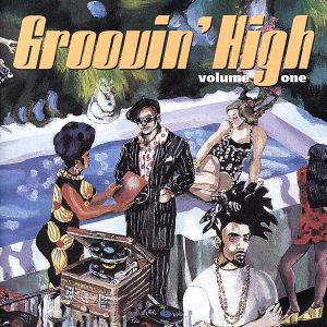 【輸入盤】Groovin' High, Vol. 1