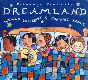 【輸入盤】Putumayo Kids Presents: Dreamland