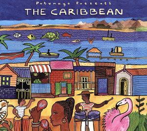 【輸入盤】Putumayo Presents: Caribbean