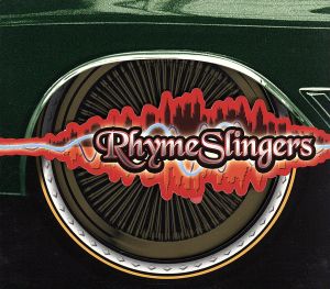 【輸入盤】Rhyme Slingers