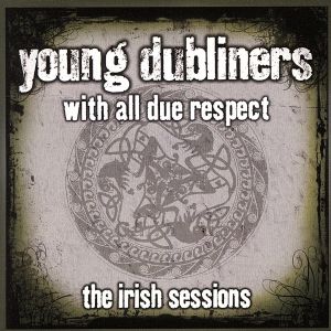 【輸入盤】With All Due Respect Irish the Sessions