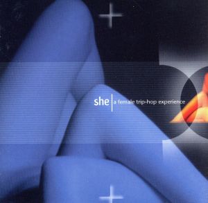 【輸入盤】She a Female Trip Hop Experience