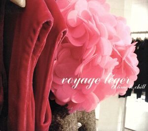 【輸入盤】Time to Chill/Voyage Lege