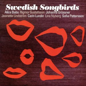 【輸入盤】Swedish Songbirds