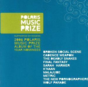 【輸入盤】Polaris Music Prize 2006