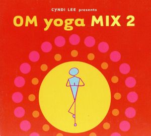 【輸入盤】Om Yoga Mix 2 (Dig)