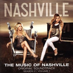 【輸入盤】The Music of Nashville Season 2 Vol. 1