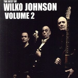 【輸入盤】The Best of Wilko Johnson Vol.2