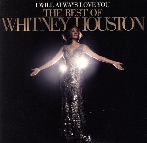 【輸入盤】I Will Always Love You: Best of Whitney Houston