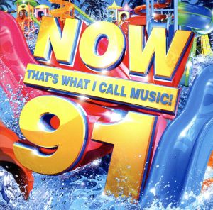 【輸入盤】Now That's What I Call Music！ 91