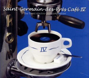 【輸入盤】Saint Germain Cafe Vol.4