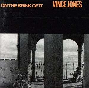 【輸入盤】On the Brink of It