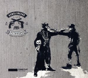 【輸入盤】Gunslingers And Greenhorns - Poker Flat Recordings Vol. 9