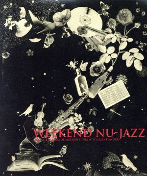 【輸入盤】Weekend Nu-Jazz