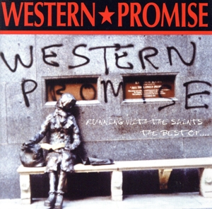 【輸入盤】Running with the Saints: The Best of Western Promise