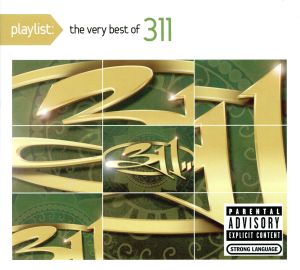 【輸入盤】Playlist: The Very Best of 311 (Dig) (Eco)