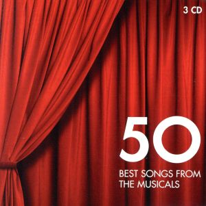 【輸入盤】50 Best Songs from the Musicals