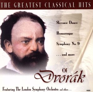 【輸入盤】Greatest Classical Hits of Dvorak