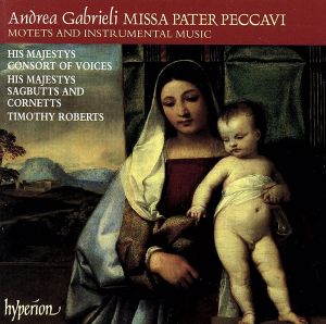 【輸入盤】Gabrieli;Missa Pater Peccavi