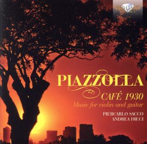 【輸入盤】Piazzolla: Cafe 1930