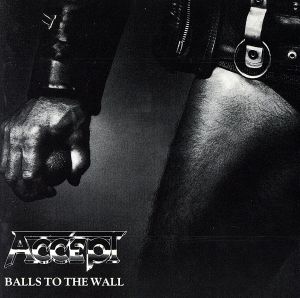 【輸入盤】Balls to the Wall