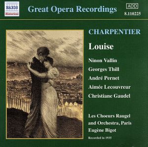 【輸入盤】Charpentier:Louise (Abridged) Great Opera Recordings