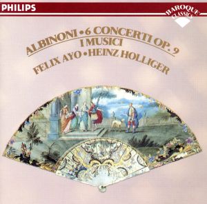 【輸入盤】Albinoni: 6 Concertos Op.6