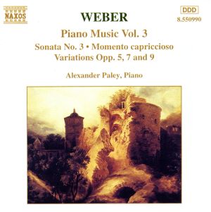 【輸入盤】Weber:Piano Works Vol.3