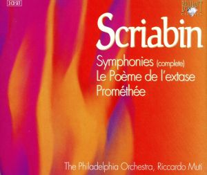 【輸入盤】Scriabin: Symphonies (Complete); Le Poeme de l'extase; Promethee