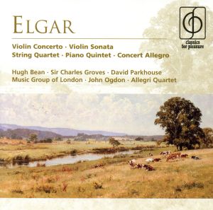 【輸入盤】Elgar: Violin Concerto/Sonata