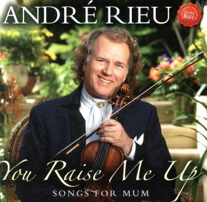 【輸入盤】You Raise Me Up: Songs for Mum