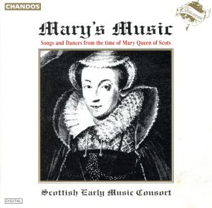 【輸入盤】Mary's Music (Time of Mary Queen of Scotts)