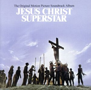 【輸入盤】Jesus Christ Superstar: The Original Motion Picture Soundtrack Album