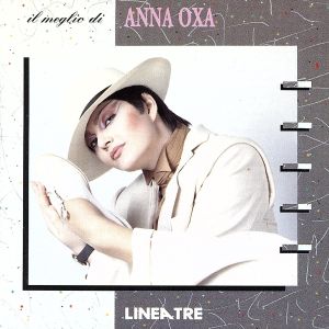 【輸入盤】Il Meglio Di Anna Oxa