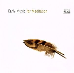 【輸入盤】Early Music for Meditation