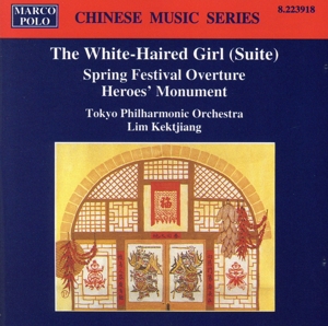 【輸入盤】White-Haired Girl / Spring Festival Overture