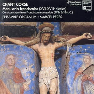 【輸入盤】Chant Corse: Corsican Chant from Franciscan Manuscripts