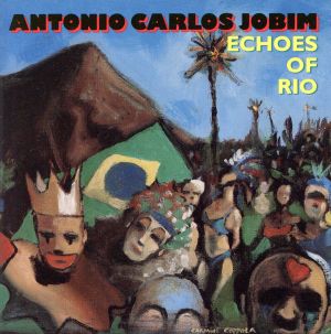 【輸入盤】Echoes of Rio