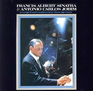 【輸入盤】Francis Albert Sinatra & Antonio Carlos Jobim
