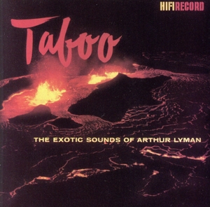 【輸入盤】Exotic Sound of Arthur Lyman